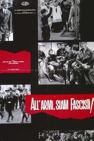 To Arms, We Are Fascists!-hd