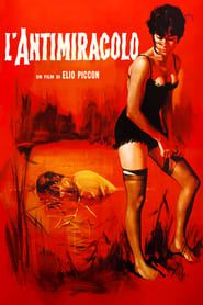 L'antimiracolo 1965 streaming