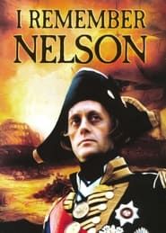 I Remember Nelson series tv