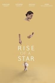 Rise of a Star series tv