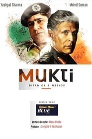 Mukti - Birth of a Nation series tv