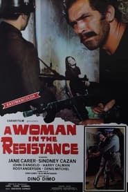 Μια Γυναίκα Στην Αντίσταση (1970)