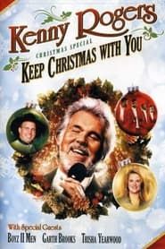 Kenny Rogers: Keep Christmas With You series tv
