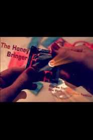 The Honey Bringer series tv