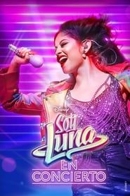 Soy Luna: Live Concert series tv