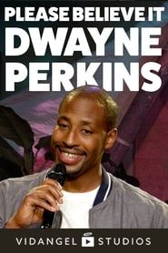 Dwayne Perkins: Please Believe it series tv