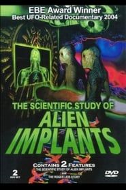 The Scientific Study of Alien Implants - Part 1 series tv