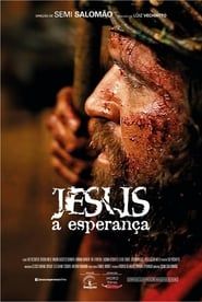 Jesus, a Esperança series tv