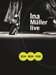 Ina Müller - Ich bin die Live (2017)