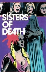 Sisters of Death series tv