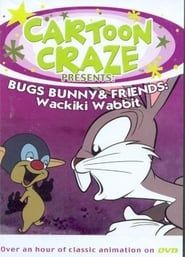 Bugs Bunny & Friends: Wackiki Wabbit series tv