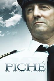watch Piché: Entre Ciel et Terre