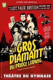 Le gros diamant du prince Ludwig series tv