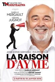 watch La Raison d'Aymé