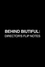 Behind Biutiful: Director's Flip Notes series tv