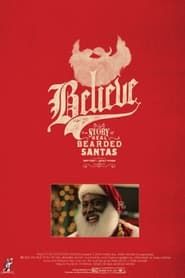 Believe: The True Story of Bearded Santas series tv