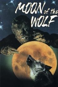 Affiche de Moon of the Wolf
