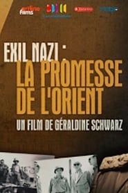 Exil nazi : la promesse de l'Orient series tv