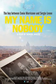 My Name Is Nobody 2017 streaming