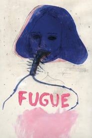 Fugue (2018)