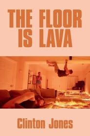 The Floor Is Lava-hd