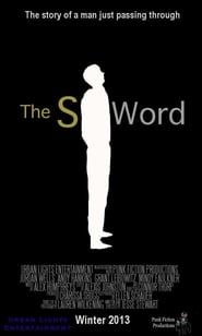 The S Word series tv