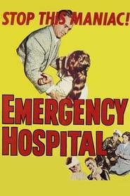 Affiche de Emergency Hospital