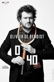 Olivier De Benoist : 0-40 Ans (2017)