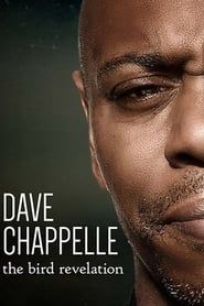 Dave Chappelle: The Bird Revelation series tv