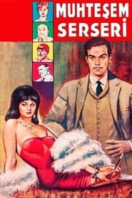 Muhteşem Serseri (1964)