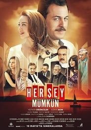Her Sey Mumkun series tv