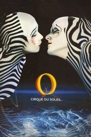 Cirque du Soleil: O-hd