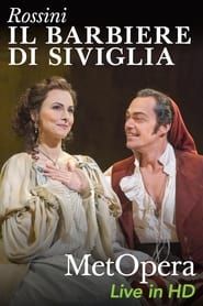 The Metropolitan Opera: Il Barbiere di Siviglia series tv