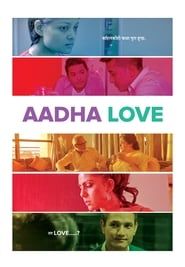 Aadha Love 2017 streaming