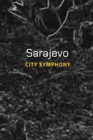 Sarajevo: City Symphony series tv