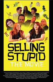Selling Stupid series tv