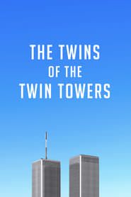Image The Twins of the Twin Towers