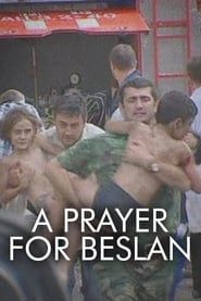 A Prayer for Beslan series tv