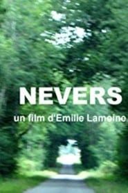 Nevers 2013 streaming