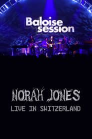 Norah Jones - Baloise Session series tv