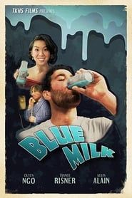 Blue Milk series tv