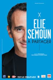 Elie Semoun - À Partager series tv