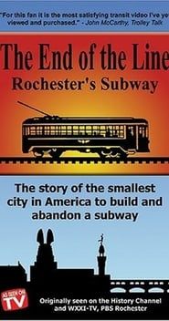 Image The End Of The Line: Rochester's Subway 1995