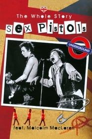 watch Sex Pistols: The Whole Story