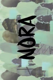 Nora 2017 streaming