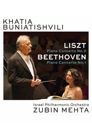 watch Khatia Buniatishvili and Zubin Mehta: Liszt & Beethoven