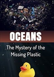 Image Océans, le mystère plastique