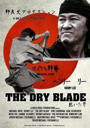 The Dry Blade series tv