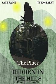 The Place Hidden in the Hills series tv