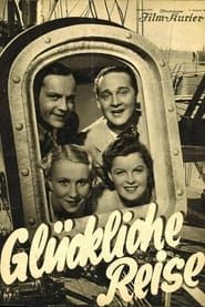 Glückliche Reise (1933)